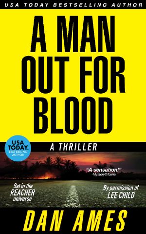 [Jack Reacher Cases 06] • A Man Out for Blood